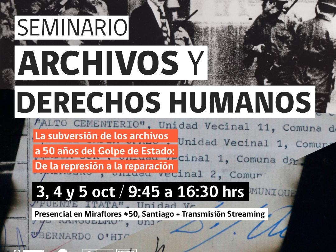 Seminario Archivos y Derechos Humanos Archivos y Derechos Humanos