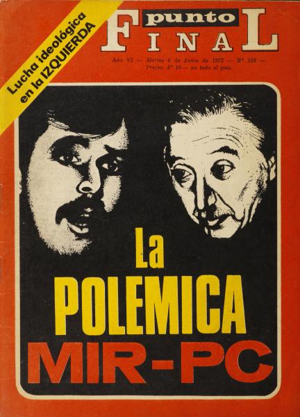 Revista Punto Final N°159, Miguel Enríquez y Luis Corvalán, secretario general del Partido Comunista, 1972. Revista.