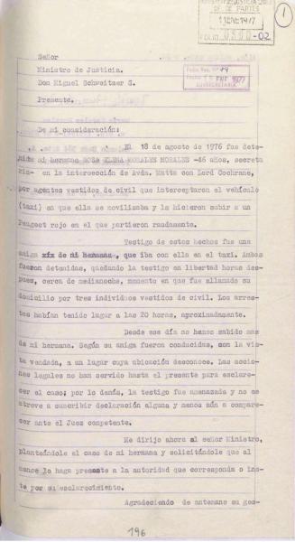 Carta de María Morales Morales al Ministro de Justicia, solicita información sobre su hermana Rosa Elena Morales Morales. En Oficio Reservado N° 0309, 21/01/1977, del Ministerio del Interior al Ministro de Justicia. 21 de enero de 1977. Fondo Ministerio de Justicia. Vol. 28427. Archivo Nacional de la Administración. Carta.