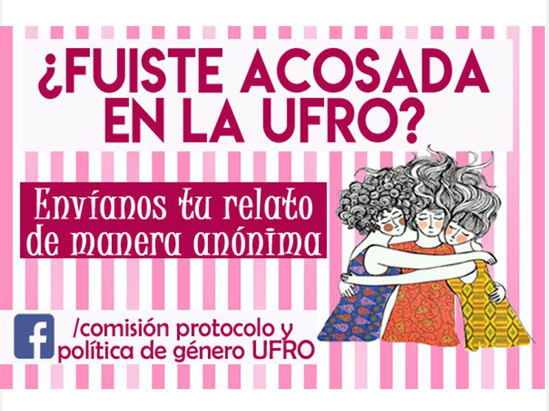 Volante “¿Fuiste acosada en la UFRO?”, Temuco, 2018. Donación Francisca Vilches- ATMA Universidad de la Frontera (UFRO).